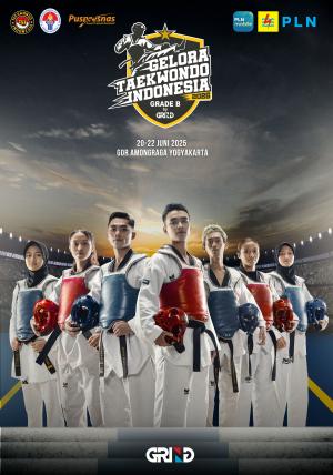Kejuaraan GELORA TAEKWONDO INDONESIA CHAMPIONSHIP 2025 GRIND ti-vhanaraikorabali.com